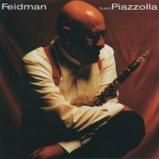Giora Feidman - Feidman Plays Piazzolla (2002)