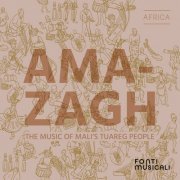 Ensemble Tartit - Amazagh: The Music of Mali’s Tuareg People (2019)