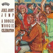 VA - Juke Joint Jump: A Boogie Woogie Celebration (1996)