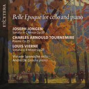 Andre De Groote, Viviane Spanoghe - Belle Epoque for Cello and Piano (2024)