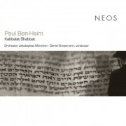 Orchester Jakobsplatz München, Daniel Grossmann - Paul Ben-Heim: Kabbalat Shabbat (2010)