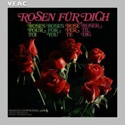 Francis Coppieters, Jean Warland, Charly Antolini - Rosen für dich (1968) [Hi-Res]