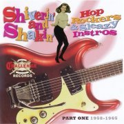 VA - Shiverin' And Shakin' - Challenge Records Part One 1958-1965 (2008)