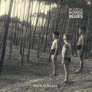 Budda Power Blues - Back to Roots (2018)
