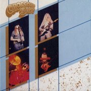 Crosscut Saw - Mad, Bad, And Dangerous To Know (Reissue) (1975/2005)