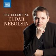 Eldar Nebolsin - The Essential Eldar Nebolsin (2024)