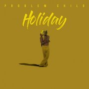 Problem Child - Holiday (2023)