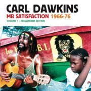 Carl Dawkins - Mr Satisfaction, Vol.1 (2024 Remastered Edition) (2024)