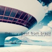 The Very Best from Brazil, Bossanova and Nu-Bossa Grooves (2013)