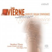 Stephen Tharp - Vierne: Complete Organ Symphonies Vol. 3 (2020) [Hi-Res]