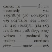 Philipp Otterbach - Correct Me If I Am Incorrectly You (2023)