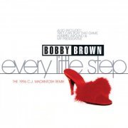 Bobby Brown - Every Little Step {Maxi-Single} (1996/2019) FLAC