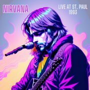 Nirvana - Nirvana - Live at St. Paul 1993 (Live) (2023)