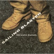 Hiroshi Sato - Sailing Blaster (2015)