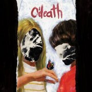 O’Death - Broken Hymns, Limbs and Skin (2008)