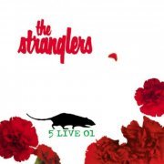 The Stranglers - 5 Live 01 (2001)