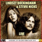 Lindsey Buckingham and Stevie Nicks - Lindsey Buckingham and Stevie Nicks Live (Live) (2019)