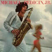 Michael Pedicin Jr. - Michael Pedicin, Jr. (1979/2015)
