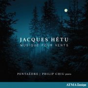 Philip Chiu, Pentaedre - Hétu: Musique pour vents (2020) [Hi-Res]