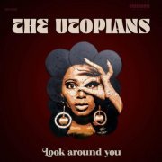 The Utopians - Look Around You (2024) [Hi-Res]