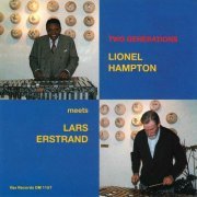 Lionel Hampton - Two Generations - Lionel Hampton Meets Lars Erstrand (Remastered 2021) (2021)