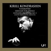 Kirill Kondrashin - Tchaikovsky: Serenade for Strings in C Major, Op. 48, TH 48 & Suite No. 3 in G Major, Op. 55, TH 33 (Live) (2021)