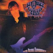 Stoney Curtis Band - Acid Blues Experience (2005)