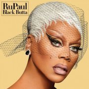 RuPaul - Black Butta (2023) [Hi-Res]