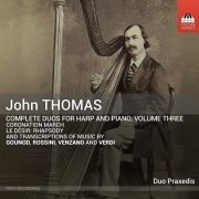 Duo Praxedis - Thomas: Complete Duos for Harp & Piano, Vol. 3 (First Recordings) (2023) [Hi-Res]