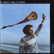 Chris Hillman - Clear Sailin (Japan Remastered) (1977/1991)