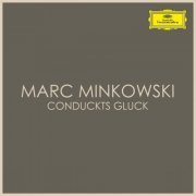 Marc Minkowski - Marc Minkowski conducts Gluck (2020)