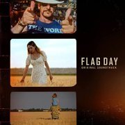 Eddie Vedder, Glen Hansard, Cat Power - Flag Day (Original Soundtrack) (2021) [Hi-Res]
