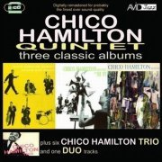 Chico Hamilton - Three Classic Albums Plus (2008)