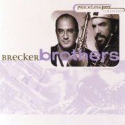 The Brecker Brothers - Priceless Jazz 25: Brecker Brothers (1999)