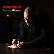 David Rovics - Bearing Witness (2024)