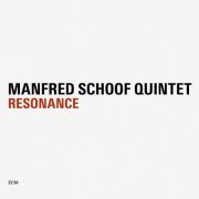 Manfred Schoof Quintet - Resonance (2009)
