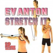 Evanton - Stretch It (2015)