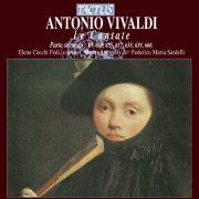 Elena Cecchi Fedi, Modo Antiquo, Federico Maria Sardelli - Vivaldi: Le Cantate, Parte seconda (2005)