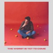 Sander Helmers - The Worst Is Yet To Come (2024) Hi Res