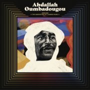 Abdallah Oumbadougou - AMGHAR The Godfather of Tuareg Music, Vol. 1 (2024)