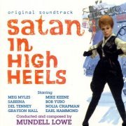 Mundell Lowe - Satan In High Heels & Blues For A Stripper (1962)