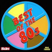 VA - Best Of The 80s (Vol Three) (2005)