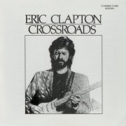 Eric Clapton - Crossroads (1988)