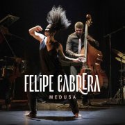 Felipe Cabrera - Medusa (2022) Hi Res