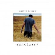 Martyn Joseph - Sanctuary (Deluxe) (2012)