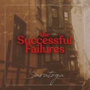 The Successful Failures - Saratoga (2019)