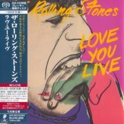 The Rolling Stones - Love You Live (1977) [2011 DSD]