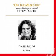 Daniel Taylor, Da Sonar - On The Muse's Isle: Vocal and instrumental works of Henry Purcell (1997)