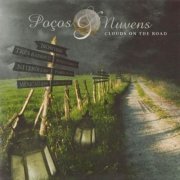 Pocos & Nuvens - Cloud On The Road (2012)