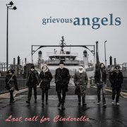Grievous Angels - Last Call for Cinderella (2024) [Hi-Res]